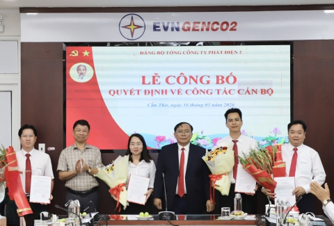 EVNGENCO2 công bố các quyết định về công tác cán bộ