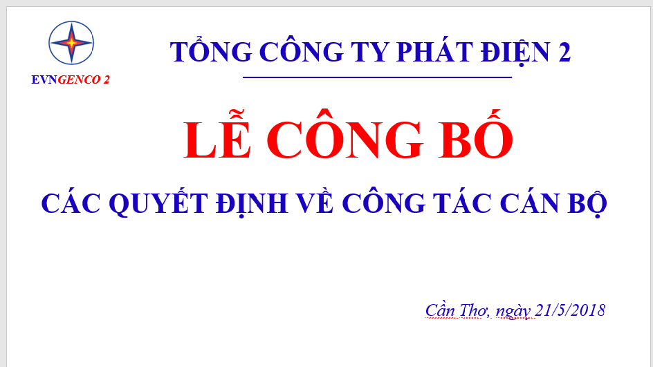 EVNGENCO 2 : Công bố các quyết định về công tác cán bộ